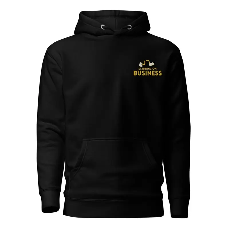 'Standing on Business' Hoodie